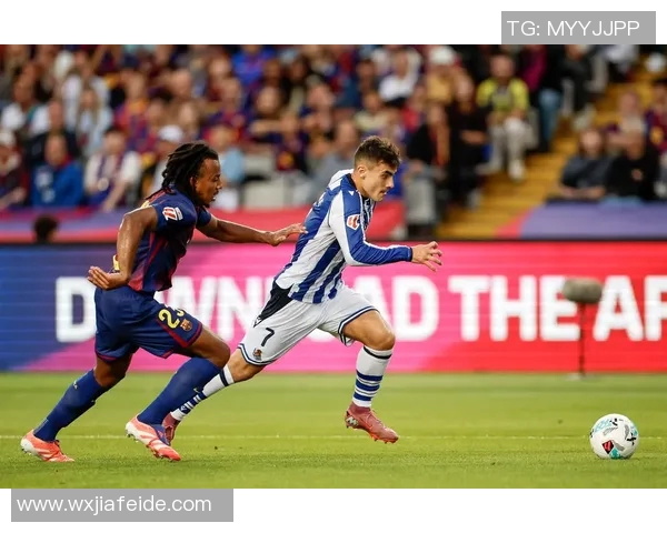 巴萨对阵皇家社会比赛时间及赛前分析全攻略